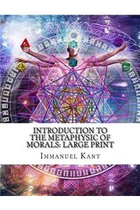 Introduction to the Metaphysic of Morals