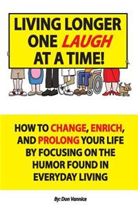 Living Longer One Laugh at a Time