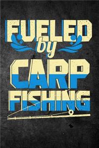 Fueled By Carp Fishing