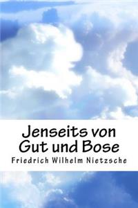 Jenseits Von Gut Und Bose