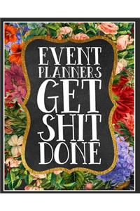 Event Planners Get Shit Done