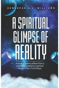 Spiritual Glimpse of Reality