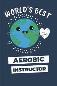 World's Best Aerobic Instructor
