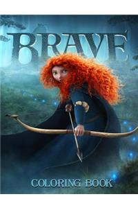 Brave Coloring Book: Coloring Book for Kids and Adults with Fun, Easy, and Relaxing Coloring Pages