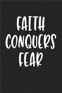 Faith Conquers Fear