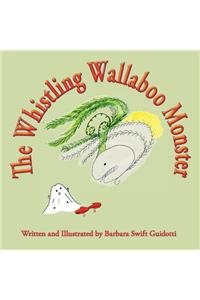 Whistling Wallaboo Monster