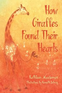 How Giraffes Found Their Hearts