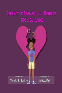 Serenity's Dealing With Divorce- God's Guidance