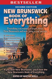 New Brunswick Book of Everyting 2nd Edition