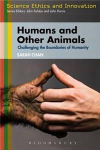 Humans and Other Animals