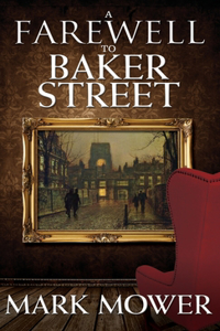 Farewell to Baker Street