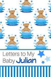Letters to My Baby Julian