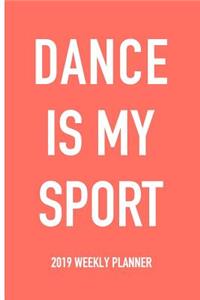 Dance Is My Sport