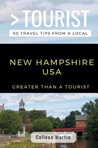 Greater Than a Tourist- New Hampshire USA