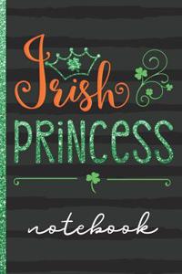 Irish Princess Notebook