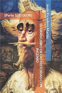 El Gran Libro de Las Historias Con Ingenio