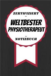 Notizbuch - Zertifiziert - Weltbester - Physiotherapeut