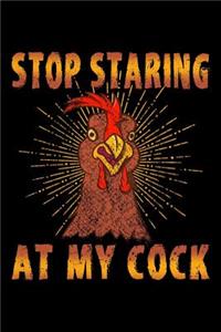 Stop Staring at My Cock