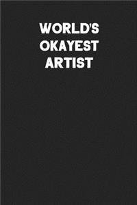 World's Okayest Artist