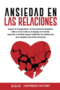 Ansiedad En Las Relaciones