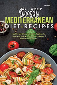 Best Mediterranean Diet Recipes