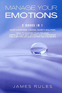 Manage Your Emotions