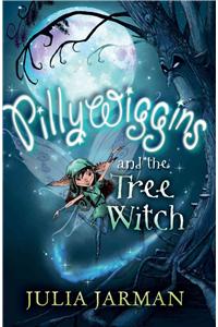 Pillywiggins and the Tree Witch