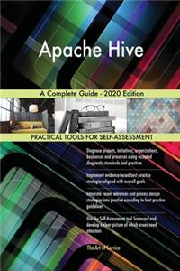 Apache Hive A Complete Guide - 2020 Edition