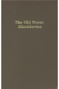 The Old Norse Elucidarius