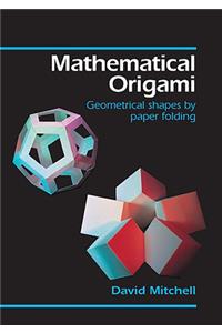 Mathematical Origami
