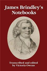 James Brindley's Notebooks