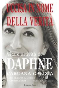 Uccisa in Nome della Verità