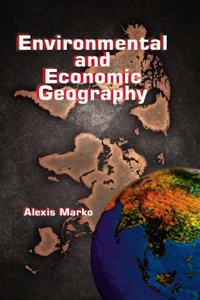 Environmental and Economic Geography