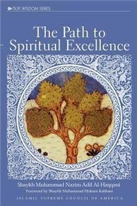 Path to Spiritual Excellence