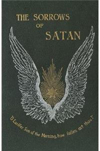 Sorrows of Satan; Or, the Strange Experience of One Geoffrey Tempest, Millionaire