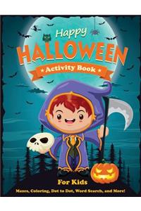 Happy Halloween Activity Book for Kids