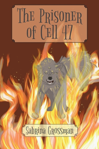 Prisoner of Cell 47
