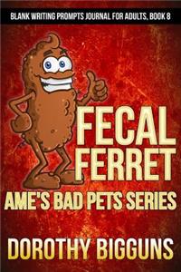 Ame's Bad Pets Series