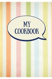 My Cookbook (Blank Recipe Book)