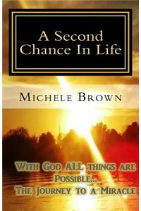 A Second Chance In Life