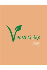 Vegan as Fuck 2018 Planner