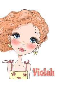 Violah: 365 Lined Pages Yearly Journal, Diary, Notebook, Personalized Book with Name, Christmas, Birthday, Friendship Gifts for Girls, Teens and Women, 8 1/2 X 11
