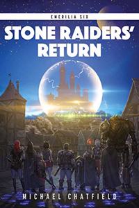 Stone Raiders' Return