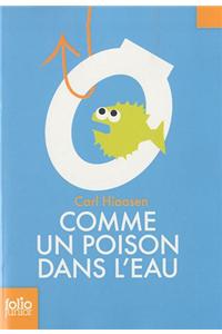 Comme un poison dans l'eau