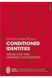 Conditioned Identities