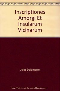 Inscriptiones Amorgi Et Insularum Vicinarum