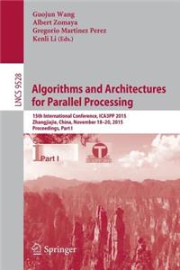 Algorithms and Architectures for Parallel Processing