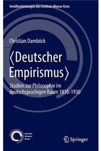 〈Deutscher Empirismus〉