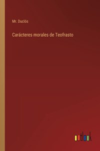 Carácteres morales de Teofrasto