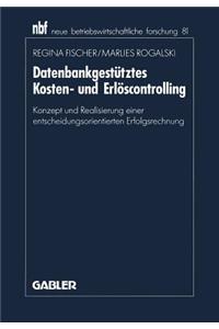 Datenbankgestütztes Kosten- und Erlöscontrolling